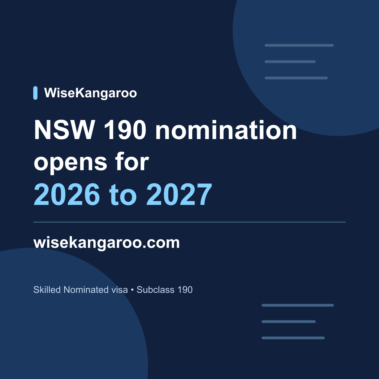 NSW 190 nomination opens for 2026 to 2027. WiseKangaroo. wisekangaroo.com